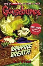 GOOSEBUMPS VAMPIRE BREATH  (AGE 7+)