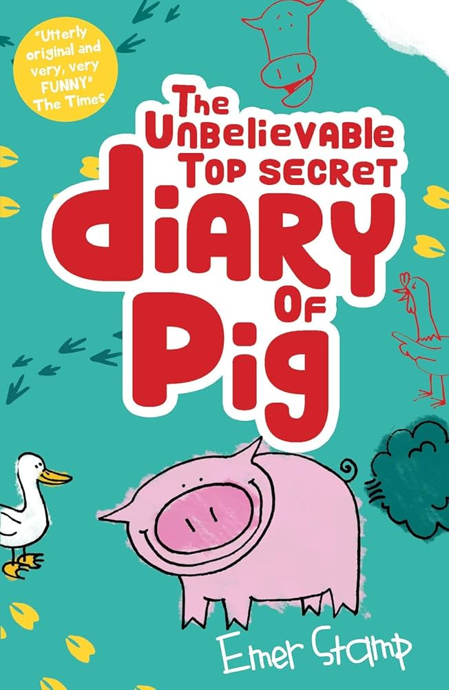 DIARY OF PIG - THE UNBELIEVABLE TOP SECRET