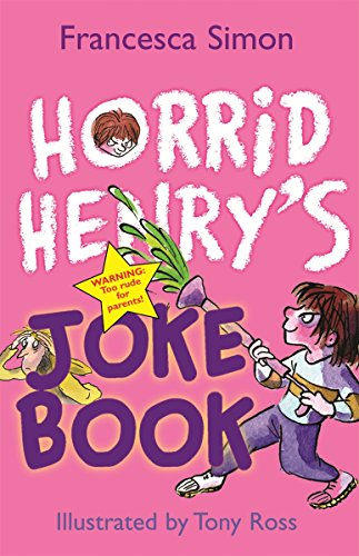 HORRID HENRY'S JOKE BOOK  (AGE 7+)