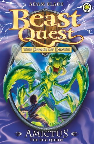 BEAST QUEST SER.5 N°6 AMICTUS THE BUG QUEEN (AGE 7+)
