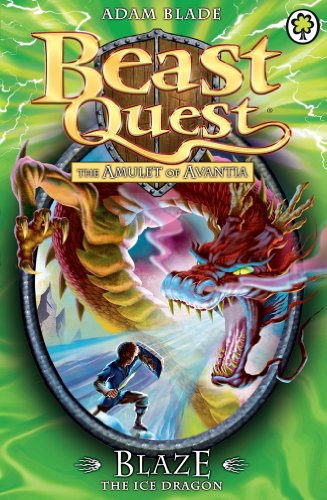 BEAST QUEST SER.4 N°5 BLAZE THE ICE DRAGON (AGE 7+)