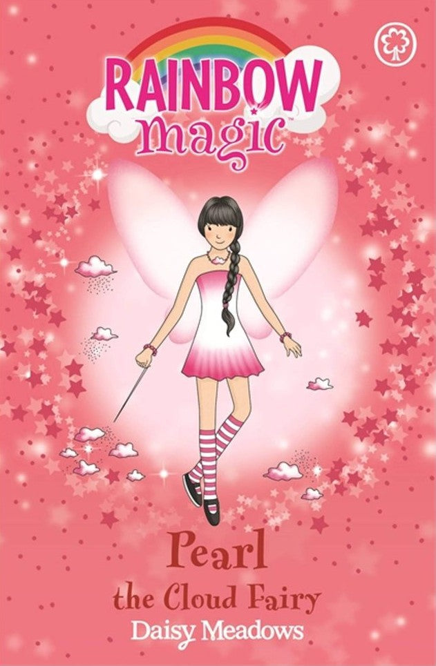 RAINBOW MAGIC N°10 - WEATHER FAIRIES - PEARL THE CLOUD FAIRY (AGE 7+)