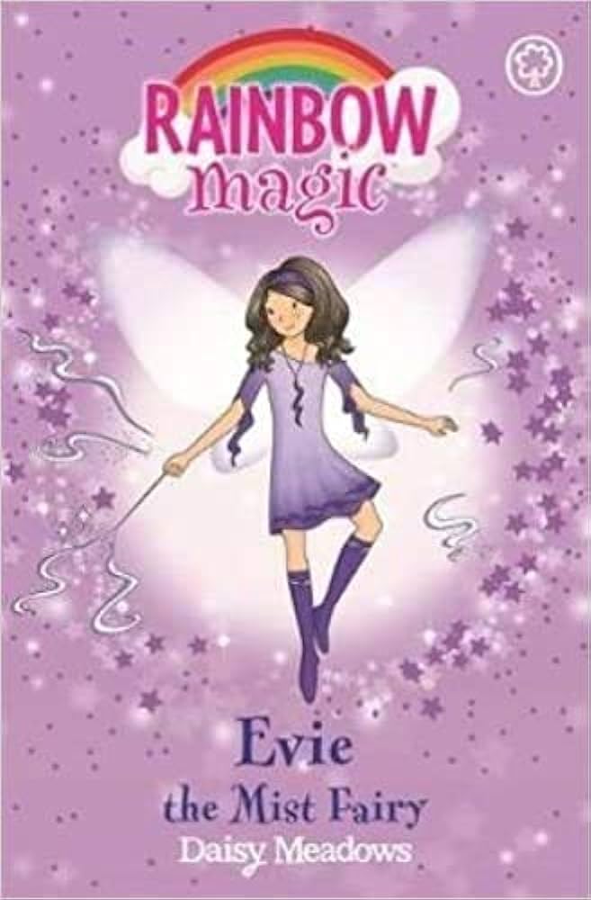 RAINBOW MAGIC N°12 - WEATHER FAIRIES - EVIE THE MIST FAIRY (AGE 7+)