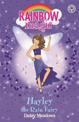 RAINBOW MAGIC N°14 - WEATHER FAIRIES - HAYLEY THE RAIN FAIRY (AGE 7+)