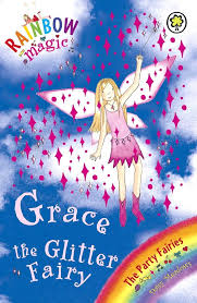 RAINBOW MAGIC N°17 - WEATHER FAIRIES - GRACE THE GLITTER FAIRY (AGE 7+)
