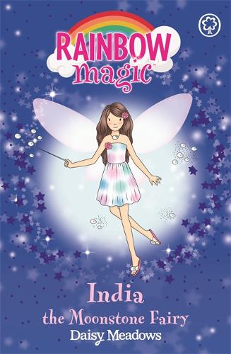RAINBOW MAGIC N°22 - JEWEL FAIRIES - INDIA THE MOONSTONE FAIRY (AGE 7+)