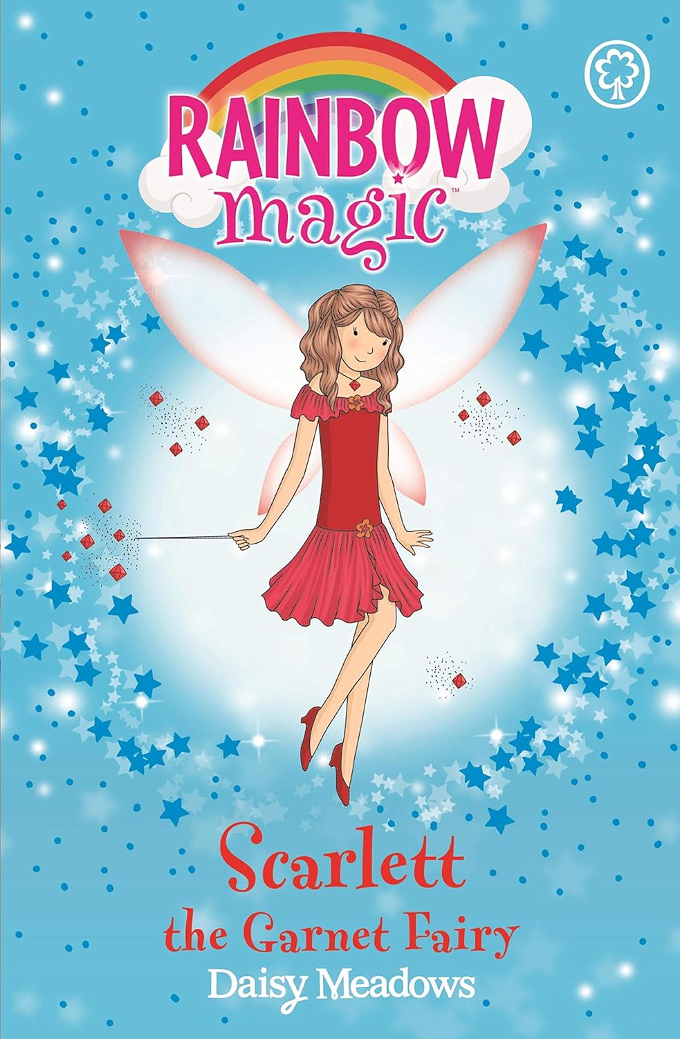 RAINBOW MAGIC N°23 - JEWEL FAIRIES - SCARLETT THE GARNET FAIRY (AGE 7+)