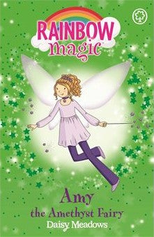 RAINBOW MAGIC N°26 - JEWEL FAIRIES - AMY THE AMETHYST FAIRY (AGE 7+)