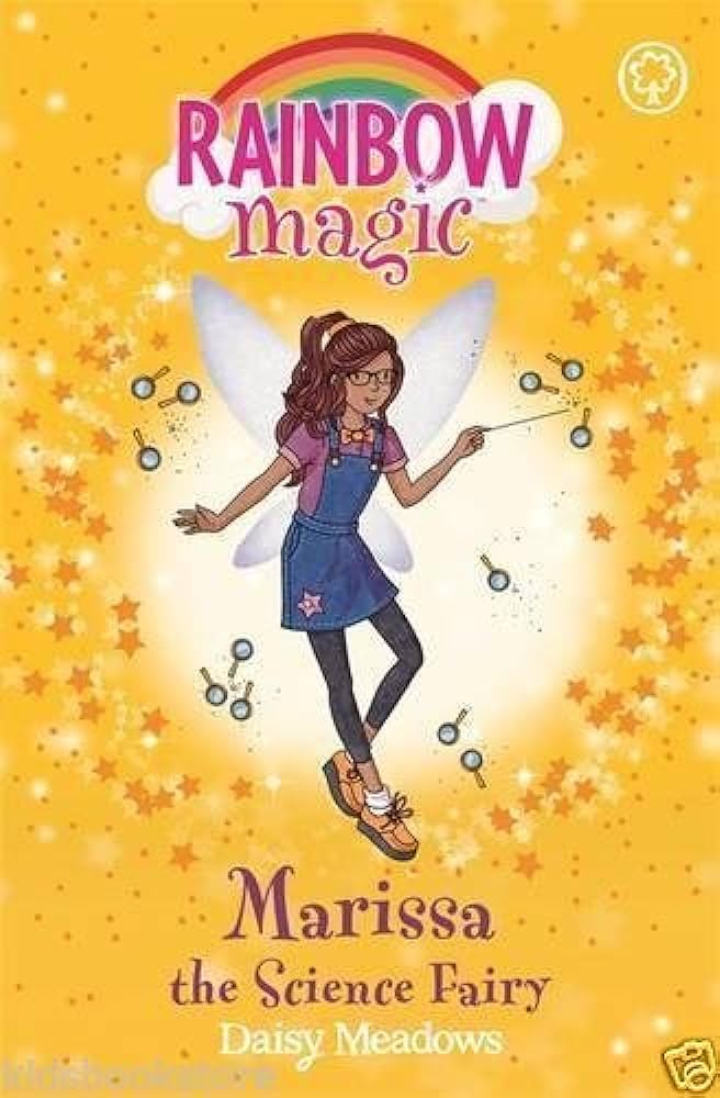 RAINBOW MAGIC N°29 -  SCHOOL DAYS FAIRIES - MARISSA THE SCIENCE FAIRY (AGE 7+)