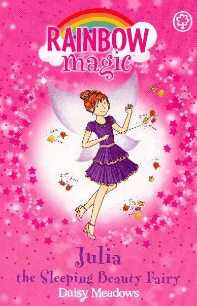 RAINBOW MAGIC N°33 - FAIRYTALE FAIRIES - JULIA THE SLEEPING BEAUTY FAIRY(AGE 7+)