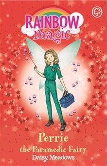 RAINBOW MAGIC N°39 - HELPING FAIRIES- PERRIE THE PARAMEDIC FAIRY (AGE 7+)