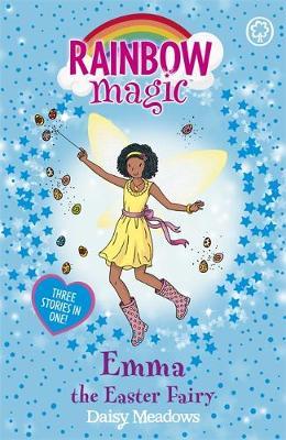 RAINBOW MAGIC N°52 - SPECIALS FAIRIES - EMMA EASTER FAIRY (3 STORIES IN ONE)