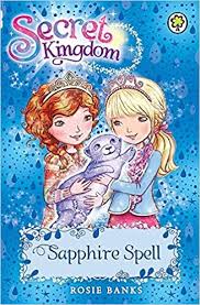 SECRET KINGDOM N°24 - SAPPHIRE SPELL  (AGE 7+)