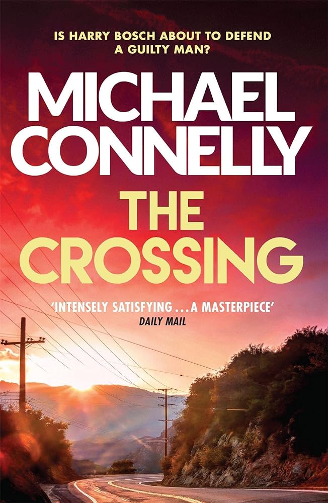 HARRY BOSCH SERIES - THE CROSSING