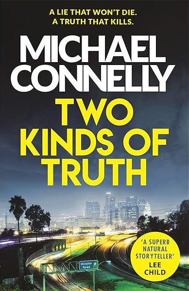 HARRY BOSCH SERIES - TWO KINDS OF TRUTH