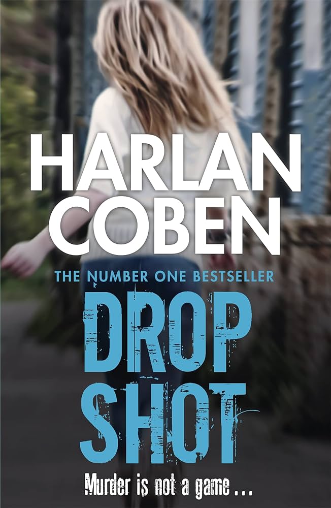 HARLAN COBEN - DROP SHOT