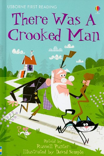 MY FIRST READING - THERE WAS A CROOKED MAN  (AGE 3+)