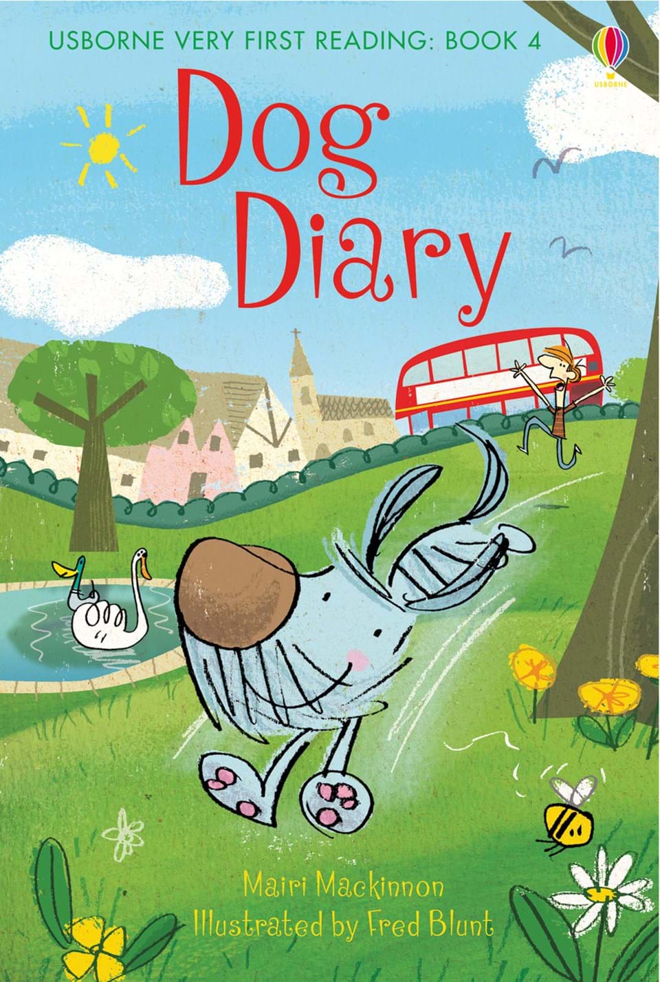 VERY FIRST READING - DOG DIARY  (AGE 3+)