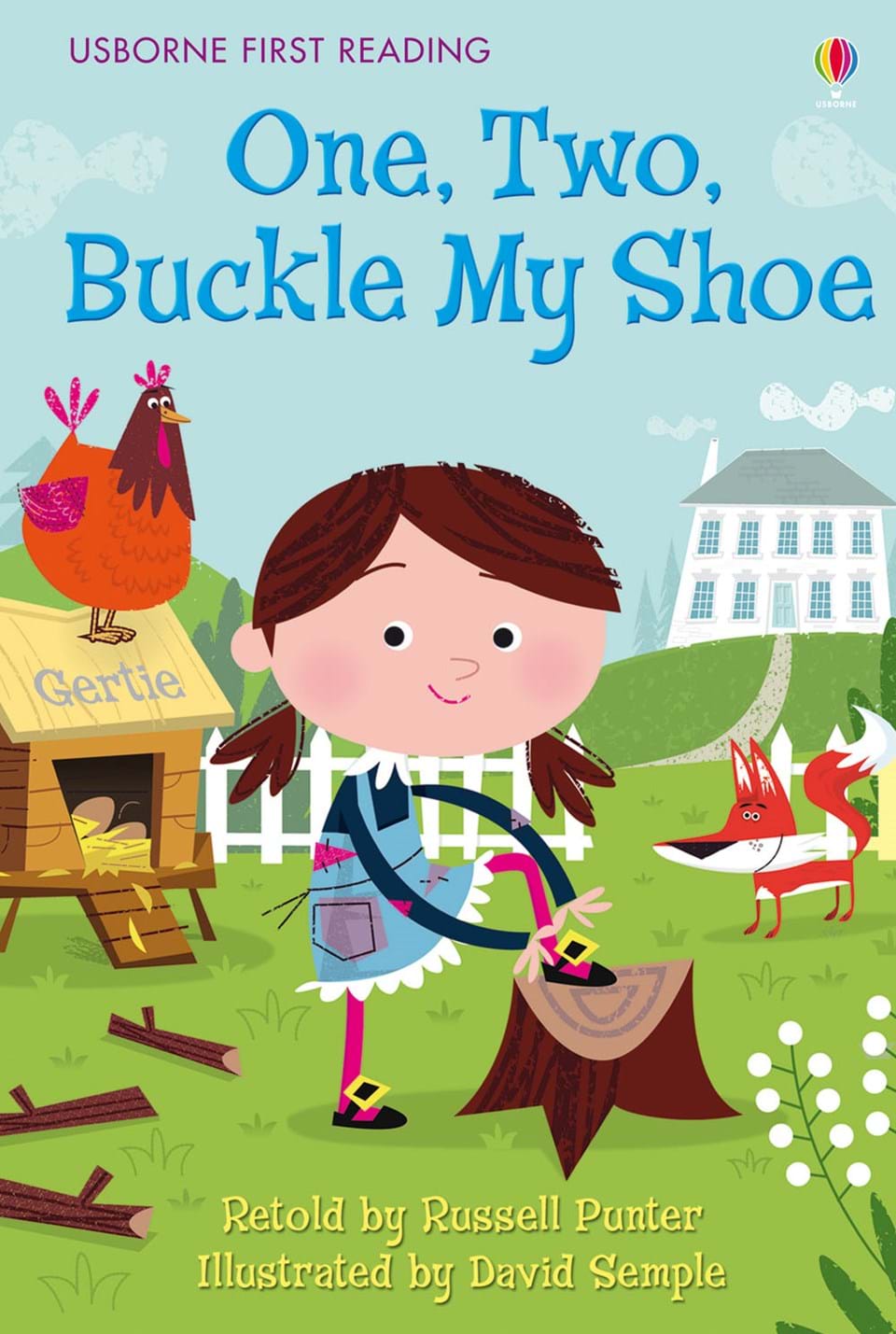 MY FIRST READING - ONE,TWO, BUCKLE MY SHOE  (AGE 3+)