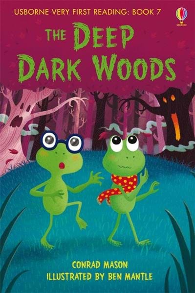 VERY FIRST READING - THE DDEP DARK WOODS  (AGE 3+)