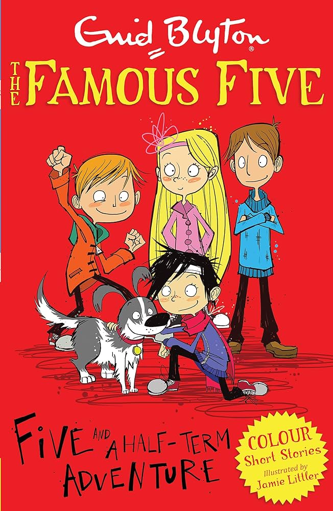 THE FAMOUS FIVE (COLOR ED) - FIVE AND THE HALF-TERM ADVENTURE  (AGE 7+)