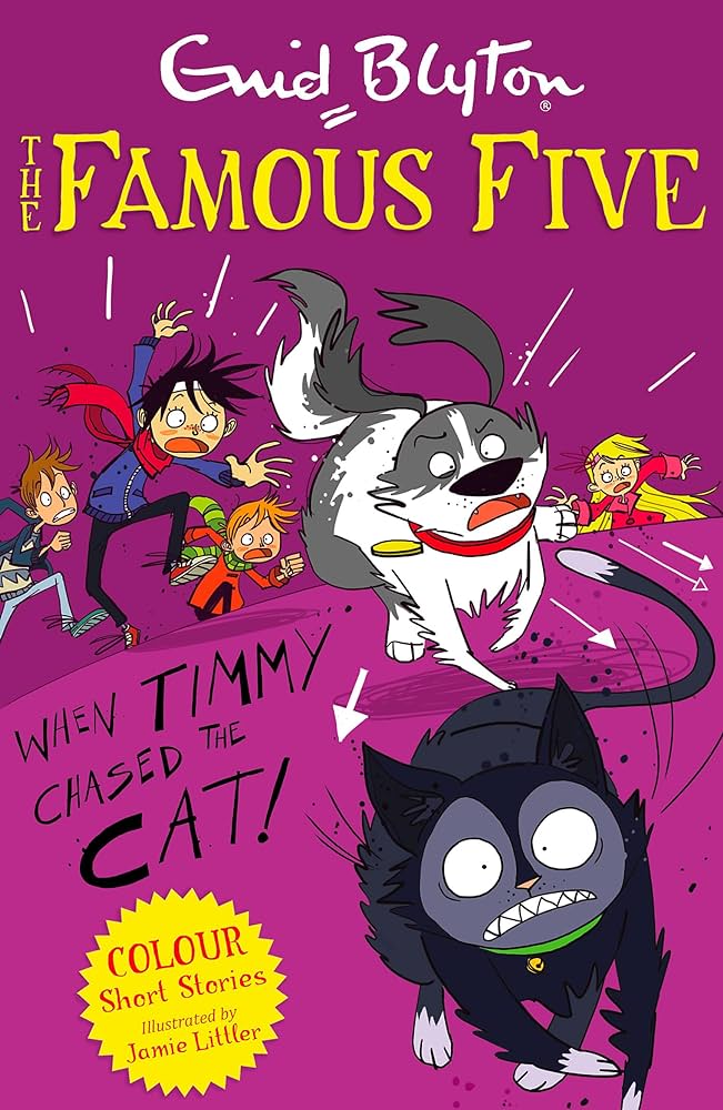 THE FAMOUS FIVE (COLOR ED) - WHEN TIMMY CHASED THE CAT  (AGE 7+)