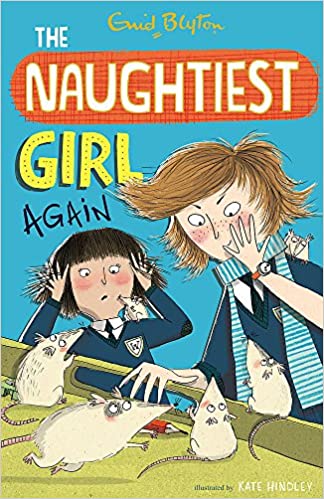 THE NAUGHTIEST GIRL N°02 - AGAIN  (AGE 7+)