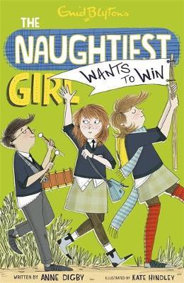 THE NAUGHTIEST GIRL N°09 - WANTS TO WIN  (AGE 7+)