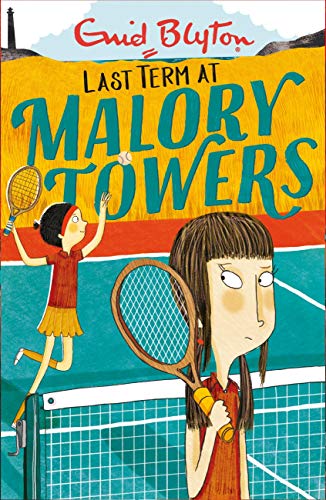 MALORY TOWERS N°06 - LAST TERM  (AGE 8+)