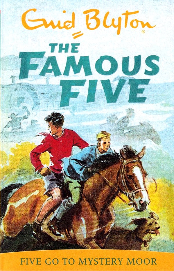 THE FAMOUS FIVE N°13 GO TO MYSTERY MOOR (AGE 7+)