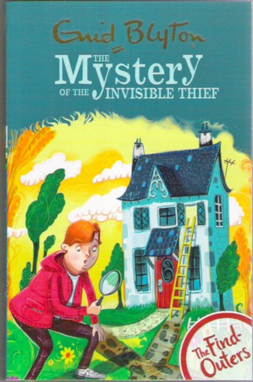 THE FIND OUTERS N°08 THE MYSTERY OF THE INVISIBLE THIEF (AGE 9+)