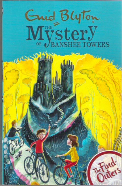 THE FIND OUTERS N°15 THE MYSTERY OF THE BANSHEE TOWERS (AGE 9+)