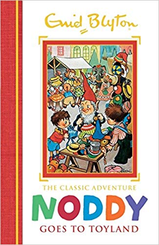 NODDY GOSE TO TOYLAND (AGE 5+)