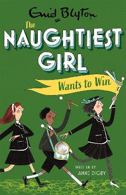 THE NAUGHTIEST GIRL V°09 - WANTS TO WIN  (AGE 7+)