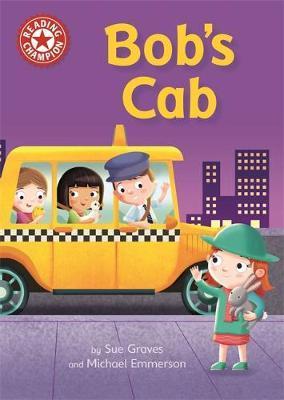 READING CHAMPION - BOB'S CAB (AGE 4+)