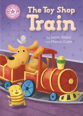 READING CHAMPION - THE TOY SHOP TRAIN  (AGE 3+)