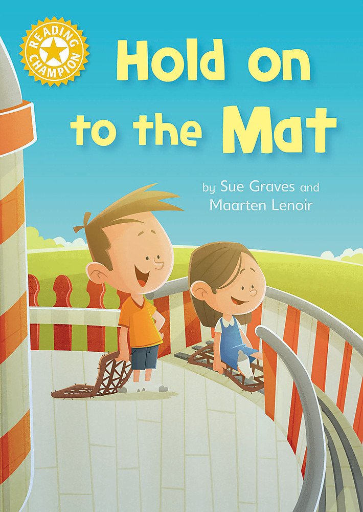 READING CHAMPION - HOLD ON TO THE MAT  (AGE 4+)