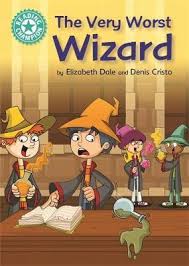 READING CHAMPION - THE VERY WORST WIZARD  (AGE 5+)
