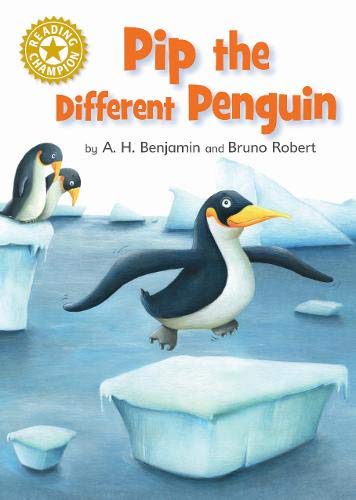 READING CHAMPION - PIP THE DIFFERENT PENGUIN (AGE 6+)