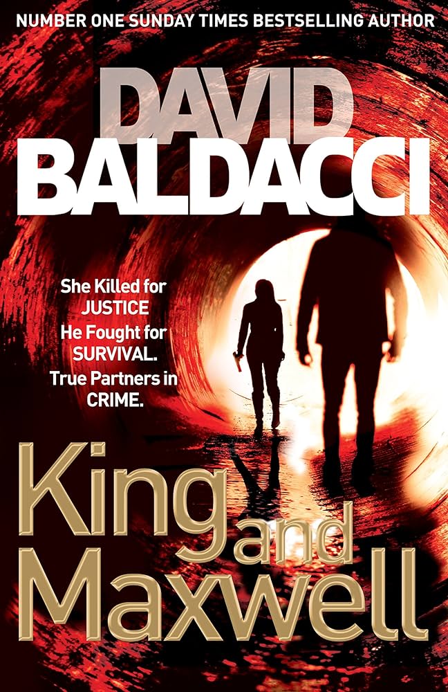 A KING AND MAXWELL THRILLER - KING AND MAXWELL (AGE 12+)