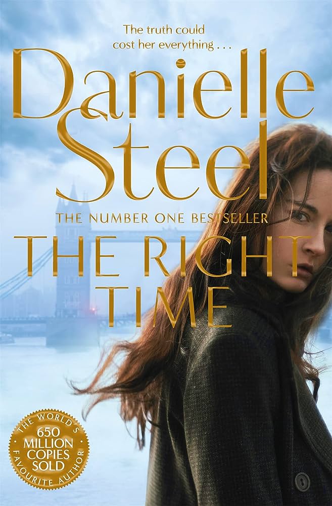 DANIELLE STEEL -  THE RIGHT TIME