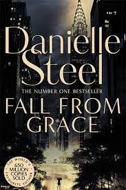 DANIELLE STEEL - FALL FROM GRACE