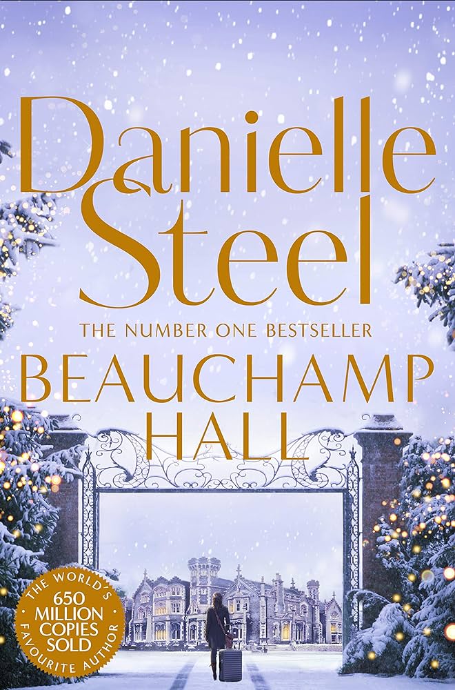 DANIELLE STEEL - BEAUCHAMP HALL