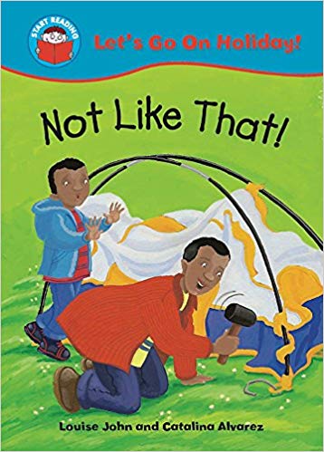START READING 1 - LET'S GO ON HOLIDAY : NOT LIKE THAT (AGE 4+)