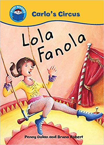 START READING 1 - CARLO'S CIRCUS : LOLA FANOLA (AGE 5+)