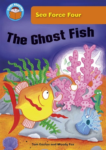 START READING 1 - SEA FORCE FOUR : THE GHOST FISH (AGE 5+)
