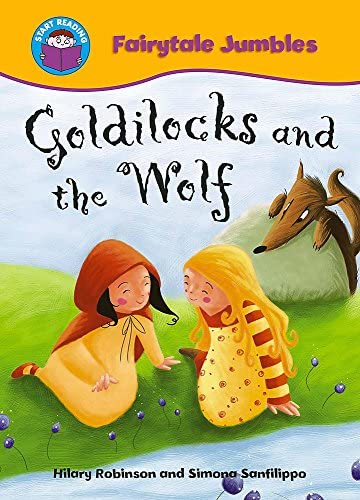 START READING 1 - FAIRYTALE : GOLDILOCKS AND THE WOLF (AGE 6+)