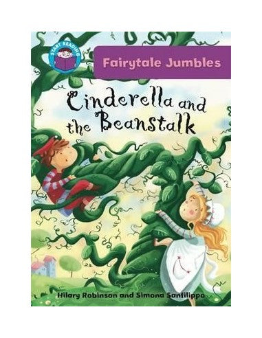 START READING 1 - FAIRYTALE : CINDERELLA AND THE BEANSTALK (AGE 6+)