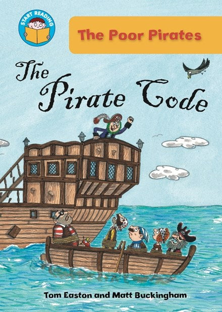 START READING 1 - THE POOR PIRATES : THE PIRATE CODE (AGE 6+)