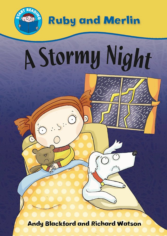 START READING 2 - RUBY AND MERLIN : A STORMY NIGHT  (AGE 5+)